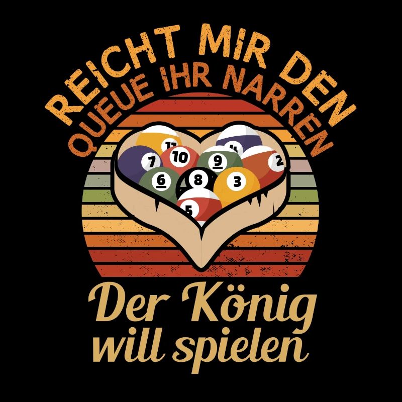 Reicht mir den Queue Der König Will Billard