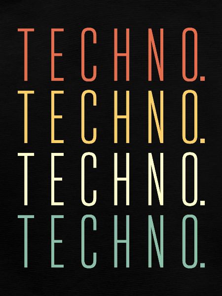 Techno Techno Techno