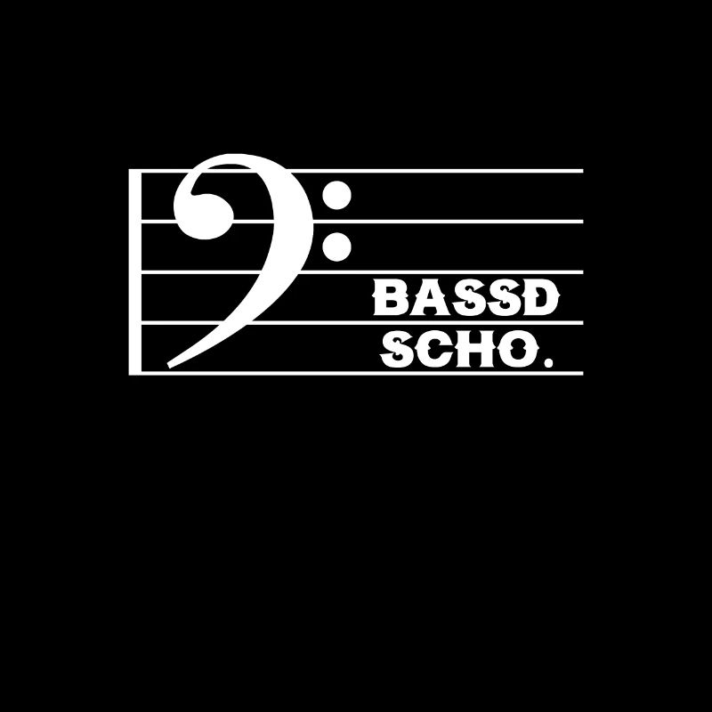Bassd Scho Basse Basse Bavaroise