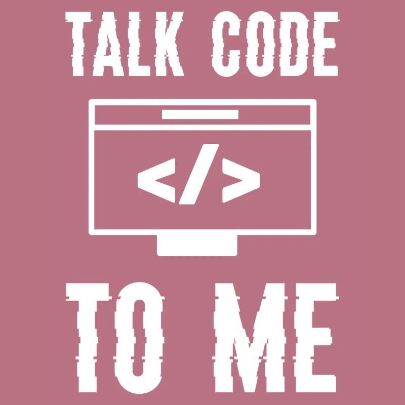 Codierung Programmierung Talk Code To Me