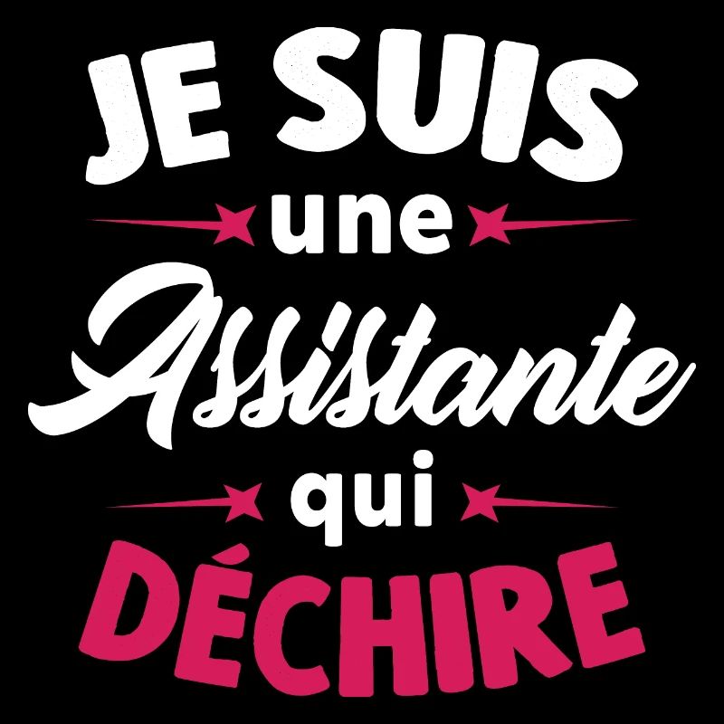 Je Suis Une Assistante Qui Déchire