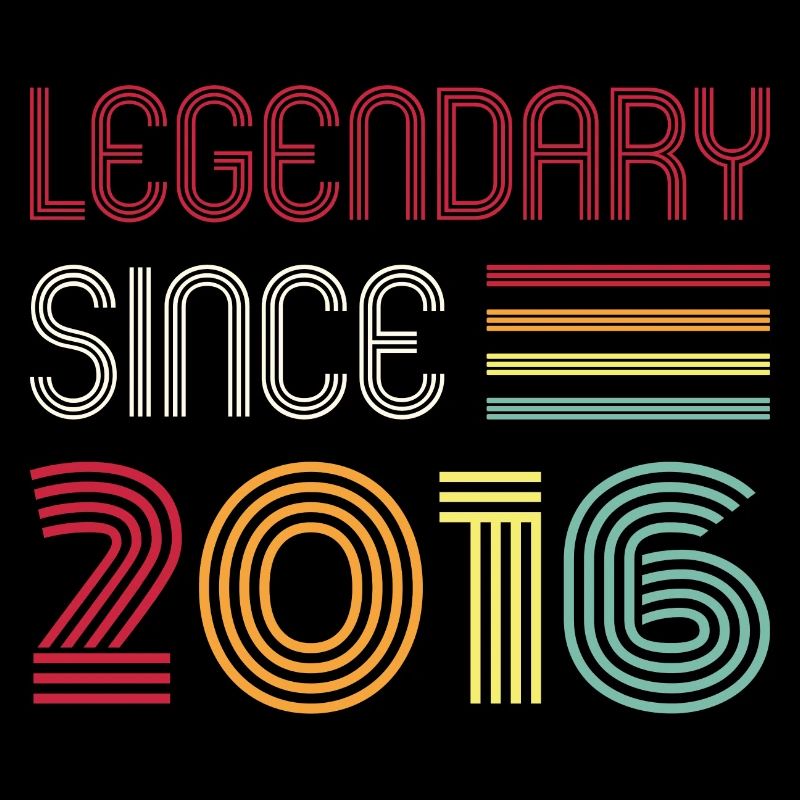 Birthday Legendary Since 2016