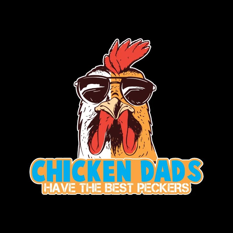 Chicken Daddy Chicken Chicken Father