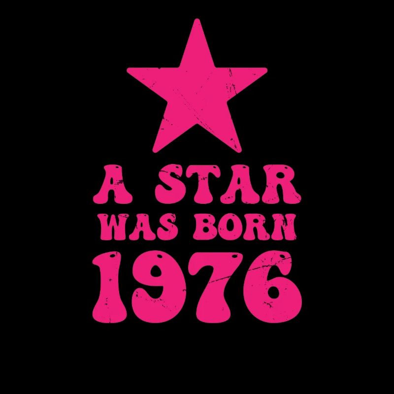 Ein Stern Wurde 1976 Geboren Geburtstag
