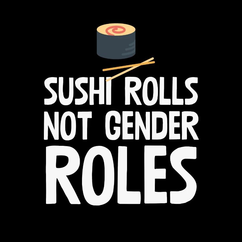 Sushi-Rollen nicht Geschlechterrollen