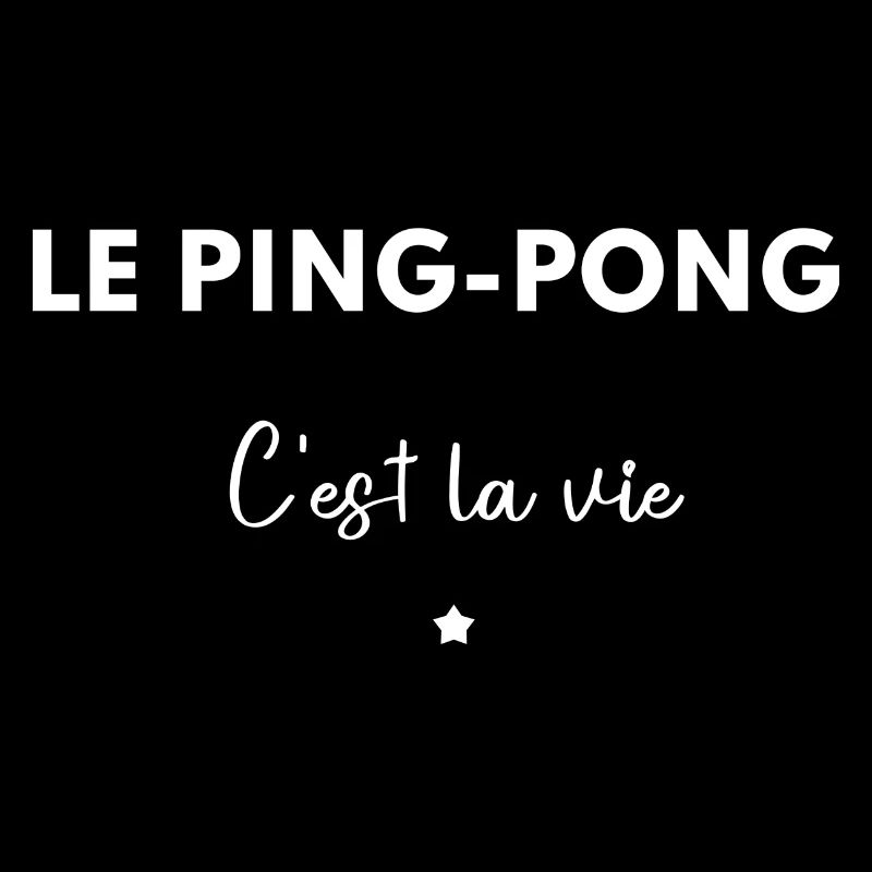 le ping-pong c'est la vie