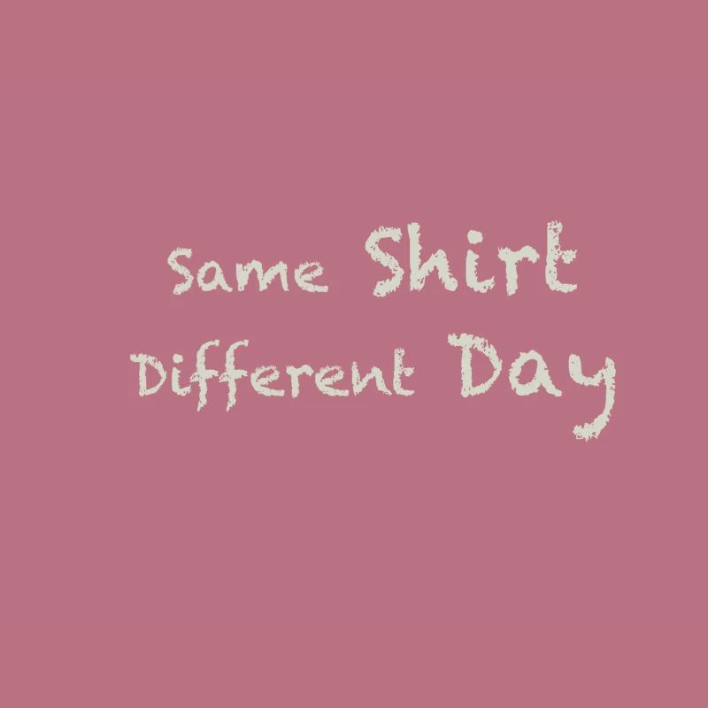 same shirt different day