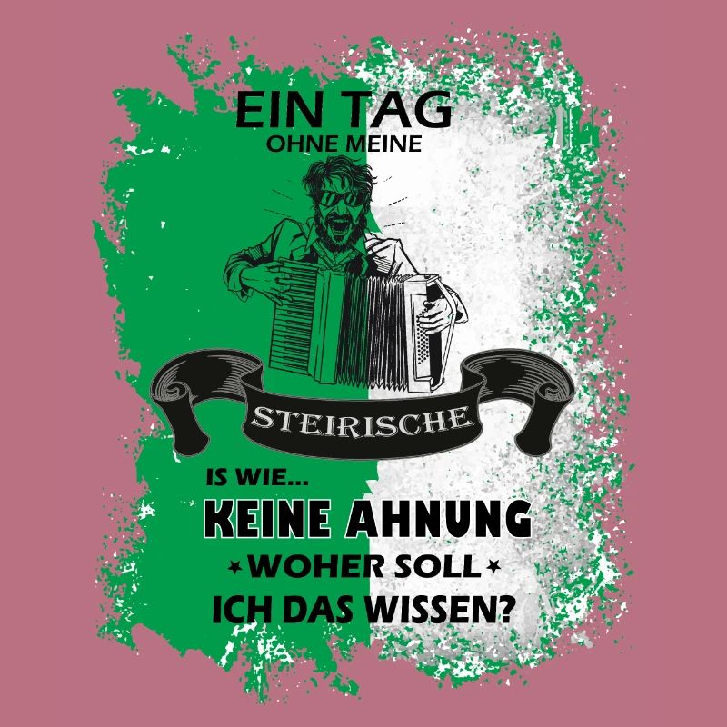 Steiermark Spruch Steirische Harmonika