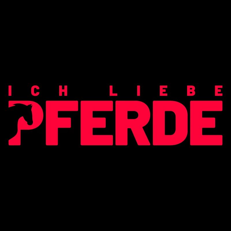 Ich liebe Pferde