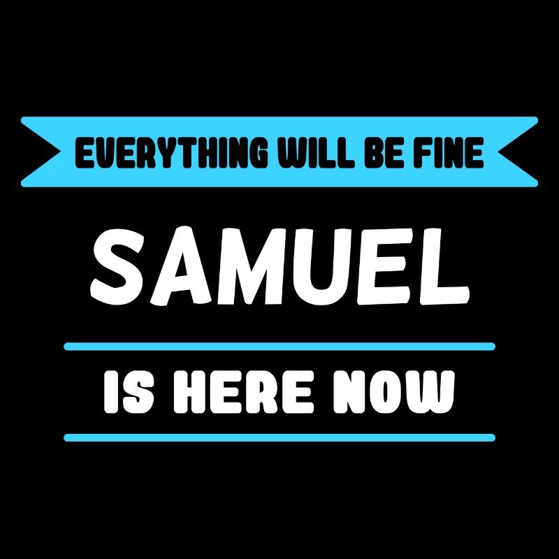 Samuel Name Spruch für stolze Samuels