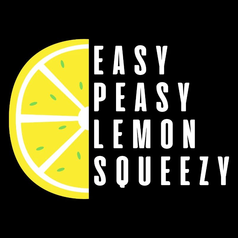 Easy Peasy Lemon Squeezy