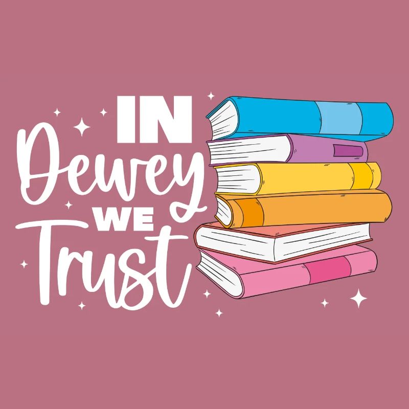 Dans Dewey Nous faisons confiance à l’assistant de bibliothèque