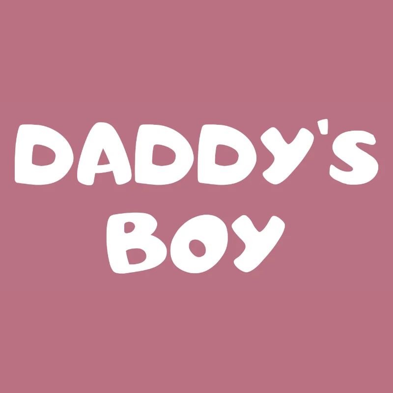 Daddy ́s Boy