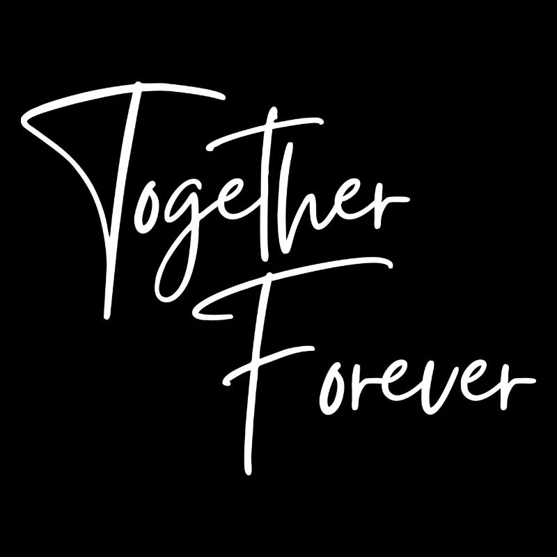 Together Forever