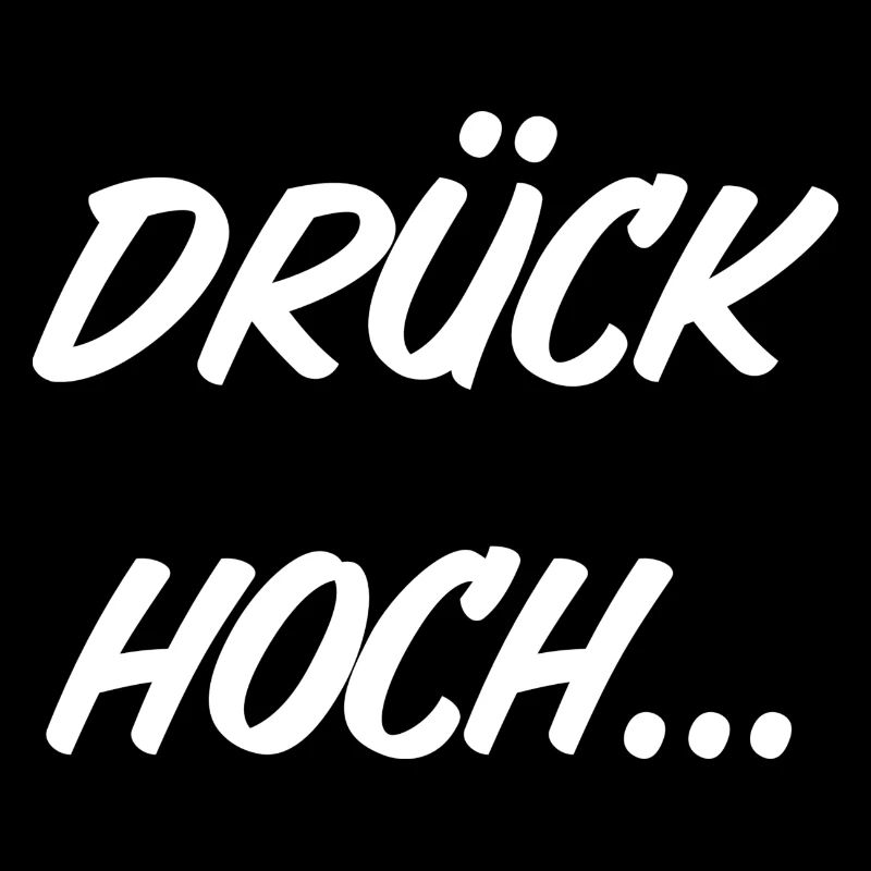 Drück hoch