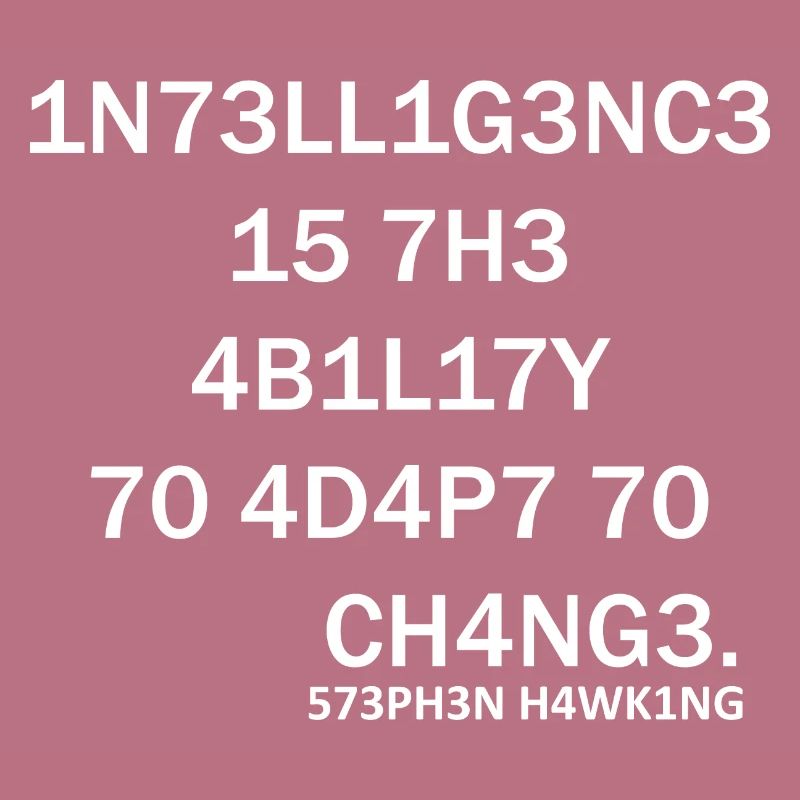 Intelligence Nerd Steven Hawking Schlaue Sprüche