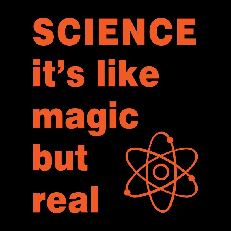 Science magic Geschenk Spruch Physik Schule
