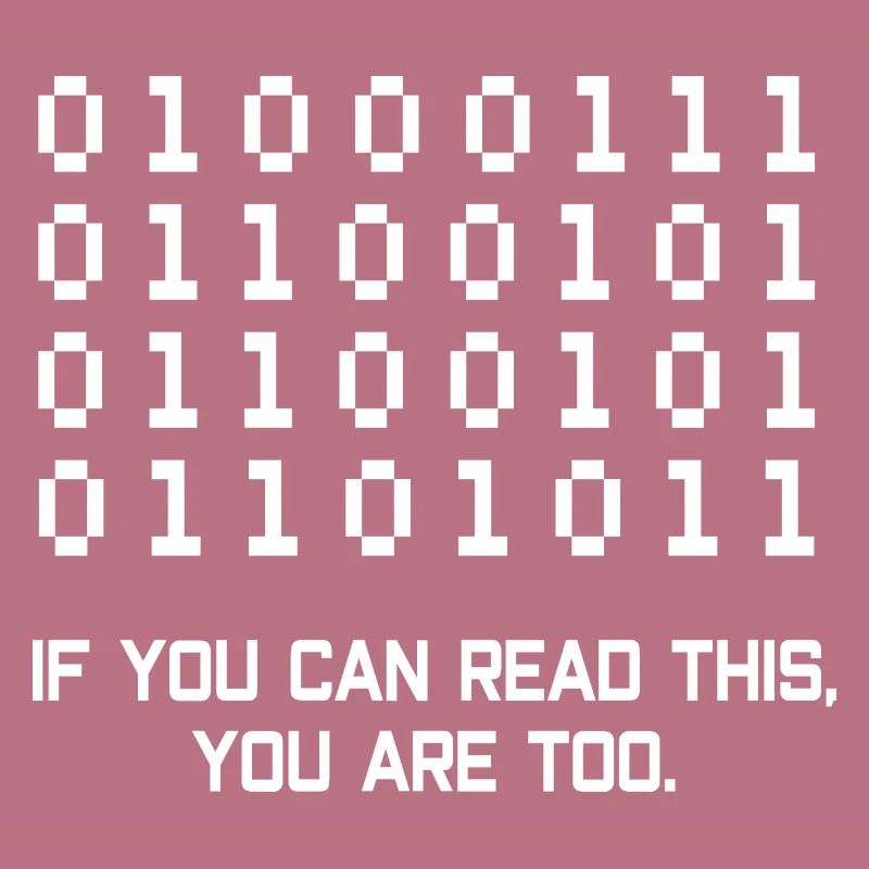 If You Can Read This Coder Programmer Comupter Dev
