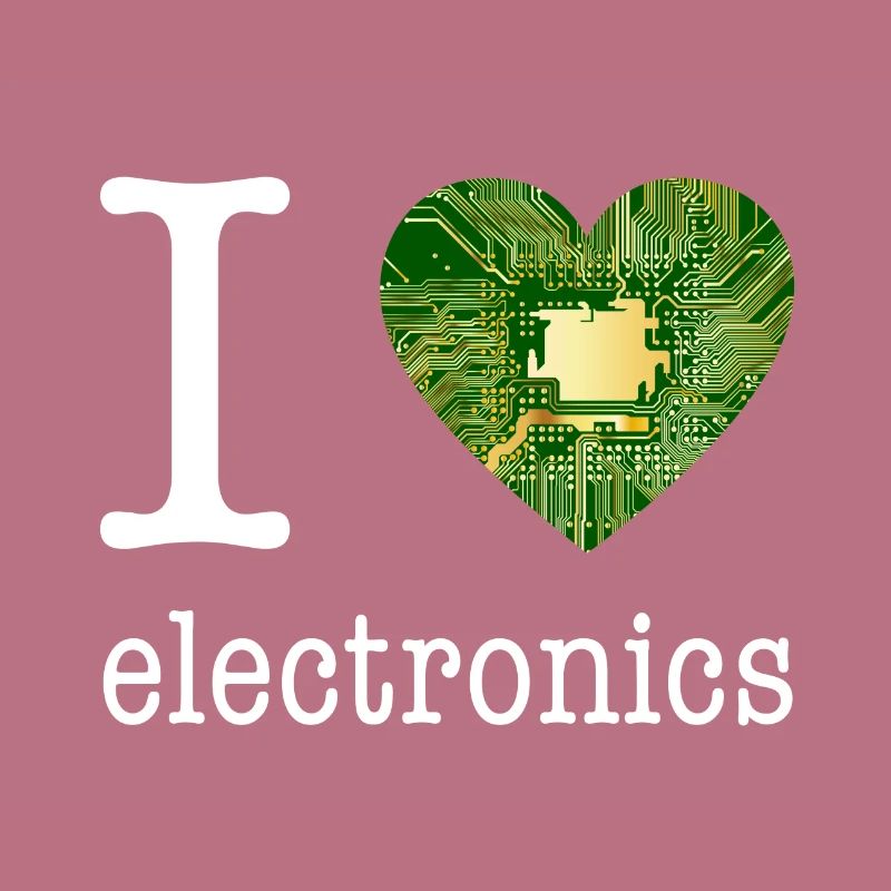 I love Electronics - electronics / gift idea