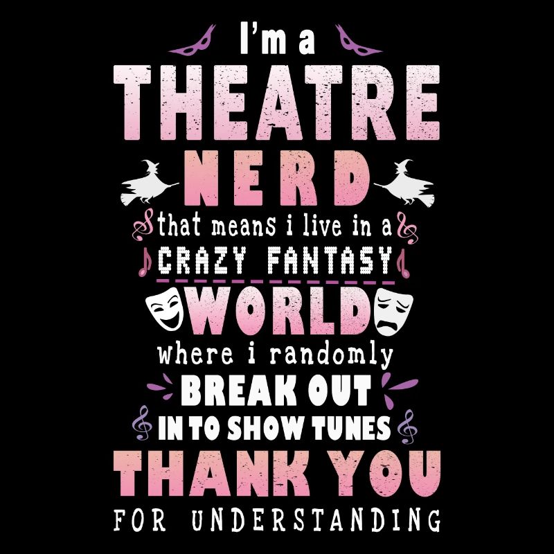 Theater Nerd