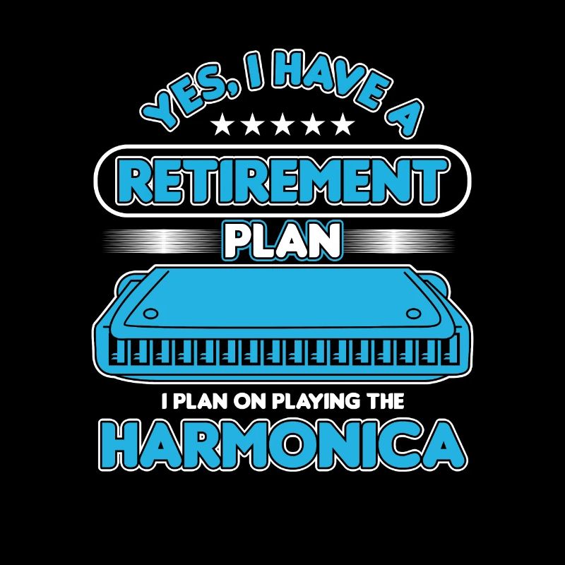 Retirement Plan Harmonica Instrument Blues Gift