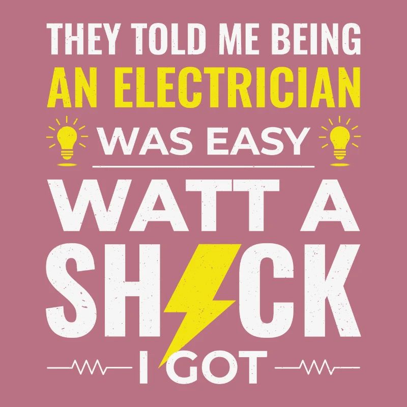 Electrician Humor Electrical Technician Engineer