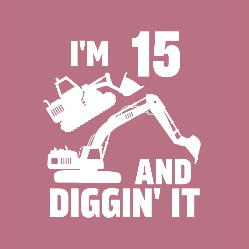 Ich bin 15 und Diggin' It