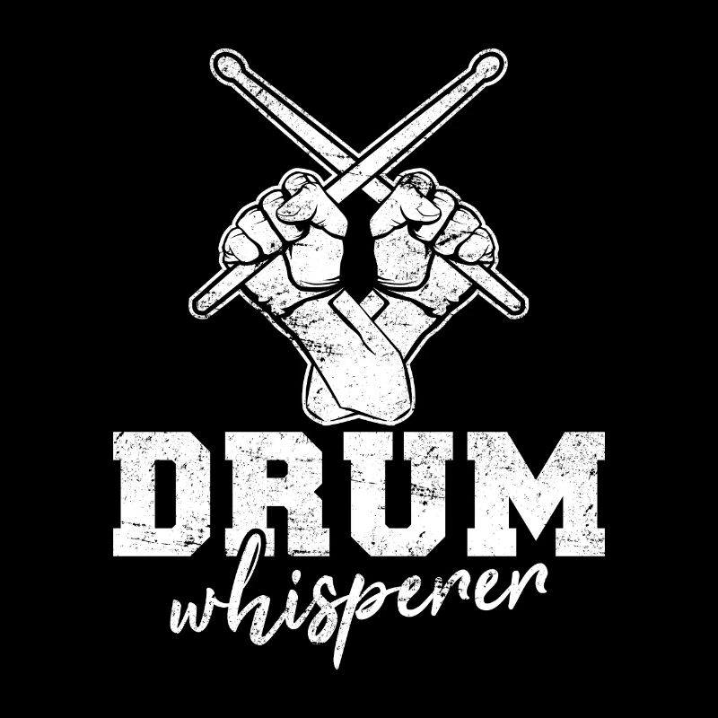 Drum Whisperer Funny Drummer Percussion Drums Band