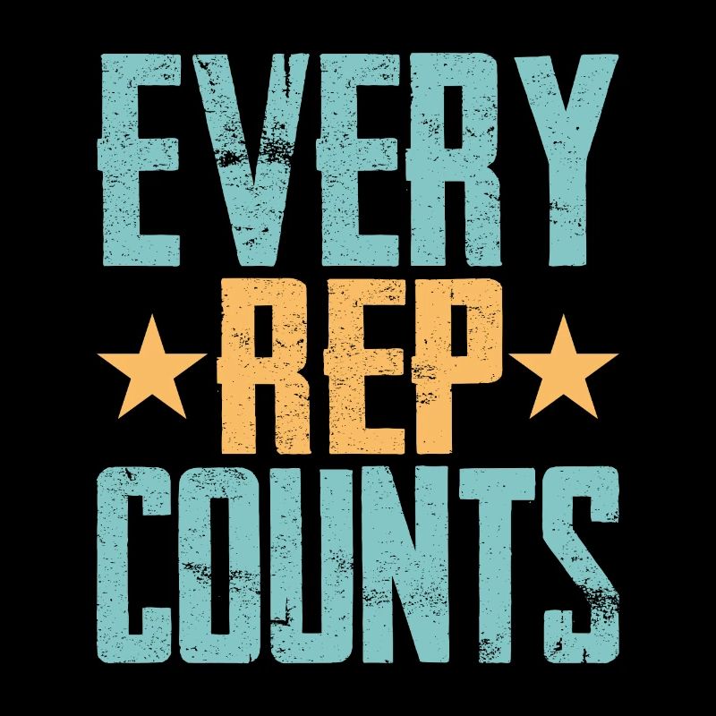 Every Rep Counts Weight Lifting Workout Training