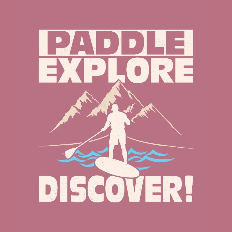 Paddle, Explore, Discover! Stand Up Paddling Board