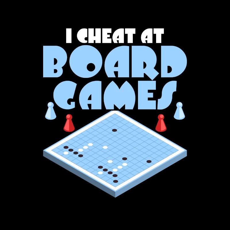I Cheat At Board Games Tabletop Player Nerd Gamer