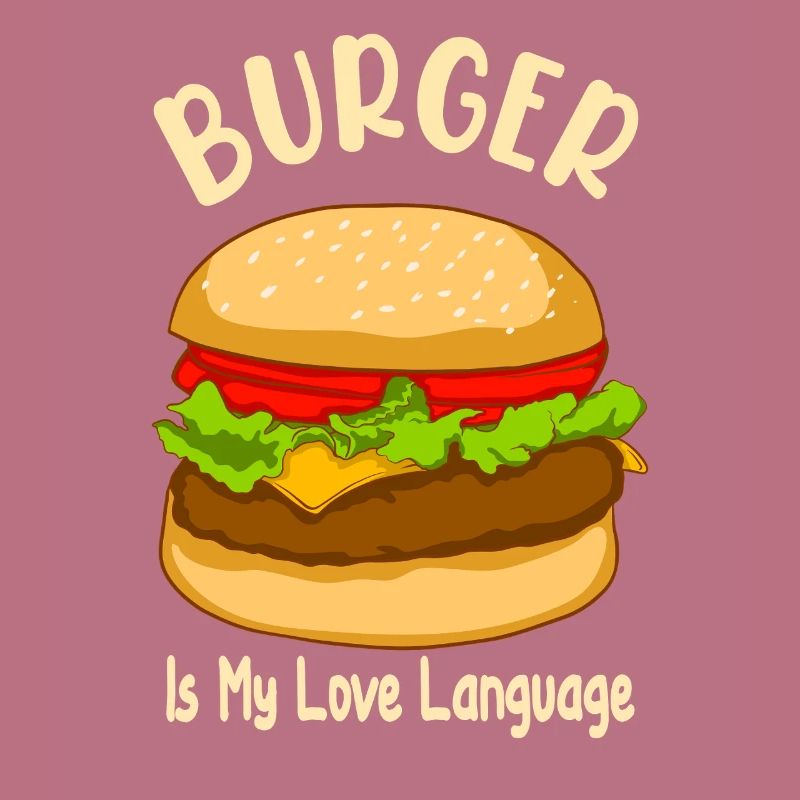 Le burger est mon langage d’amour - Food Design