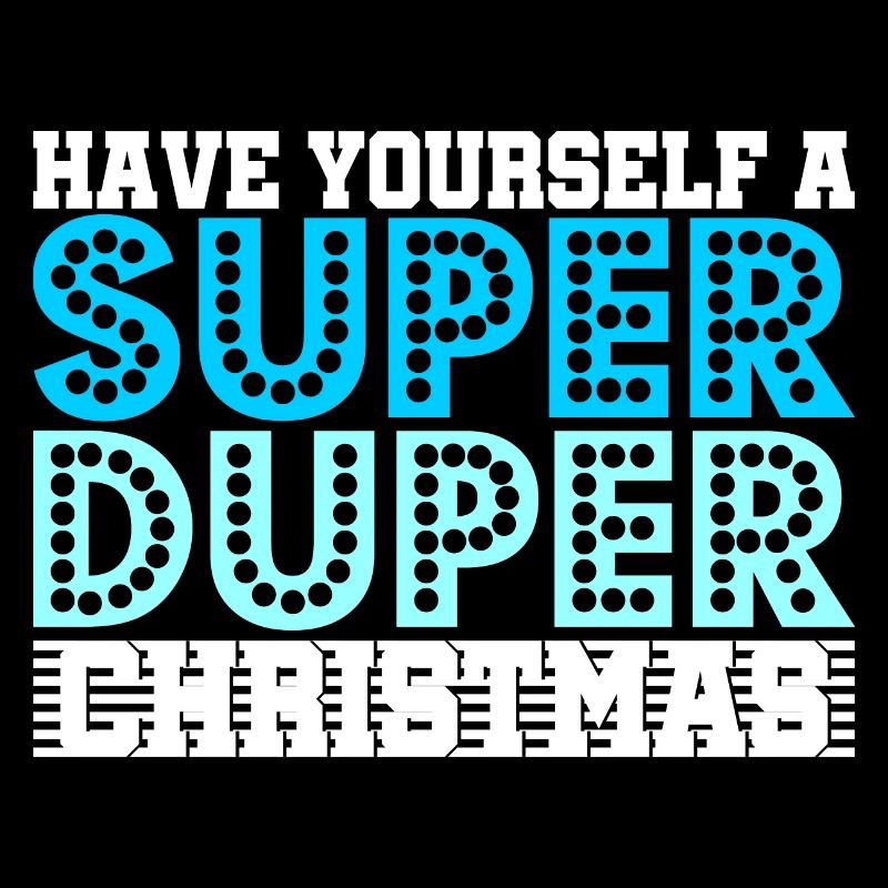 Passez un Noël Super Duper pour vous
