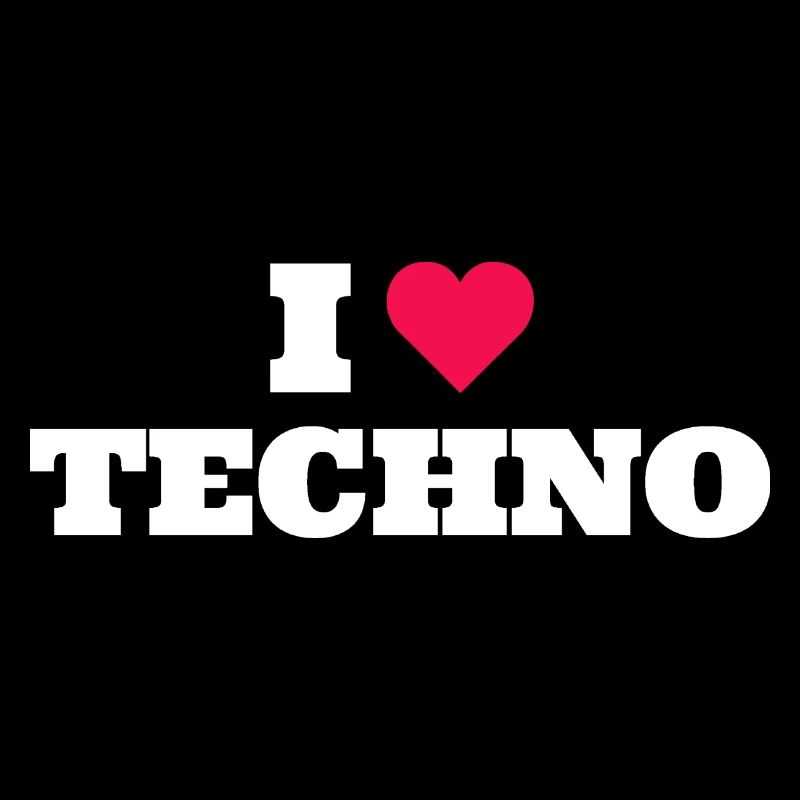 I Love Techno
