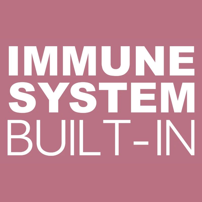 Immunsystem eingebaut