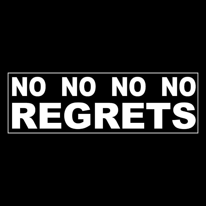 Aucun regret