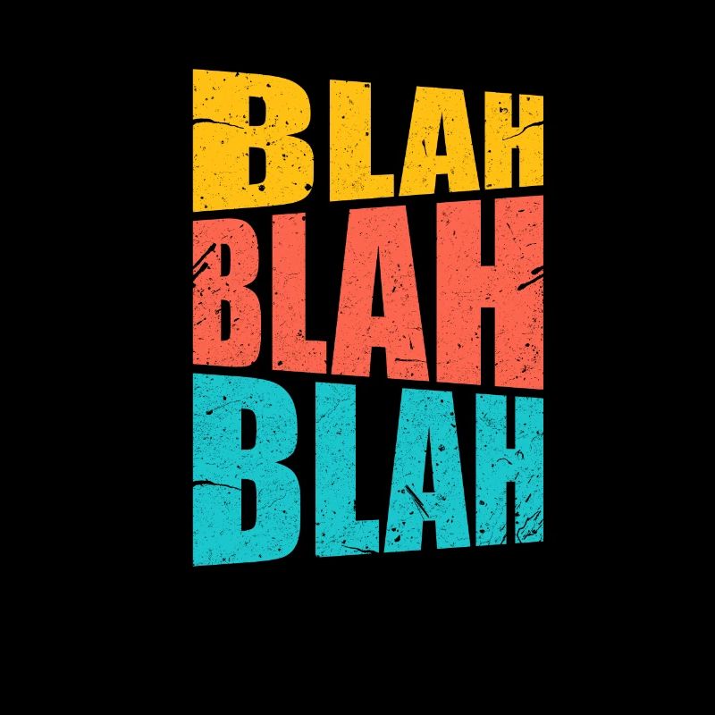 Blah Blah Blah