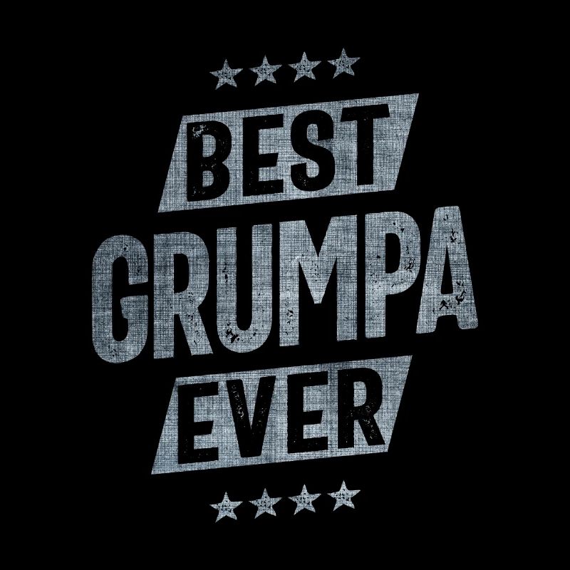 Beste Grumpa Ever Papa Opa