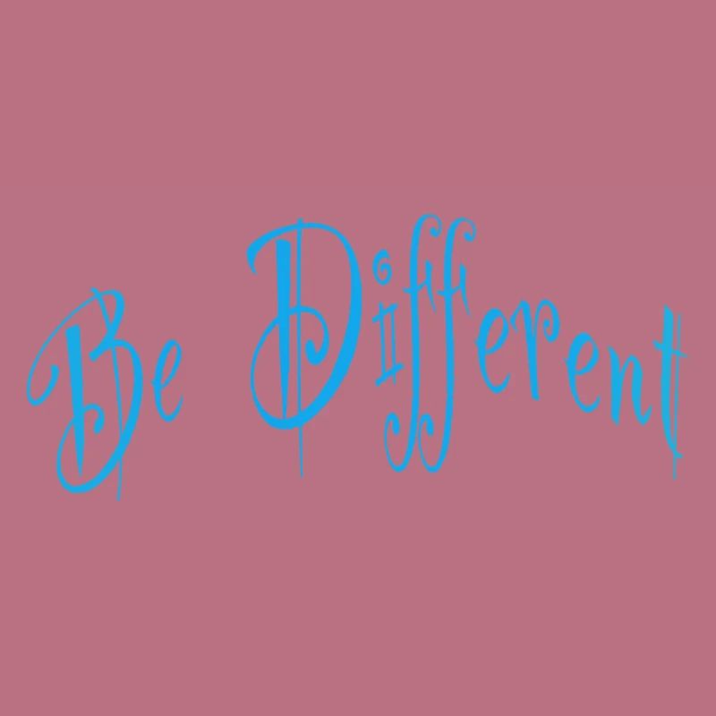 Be different ist different