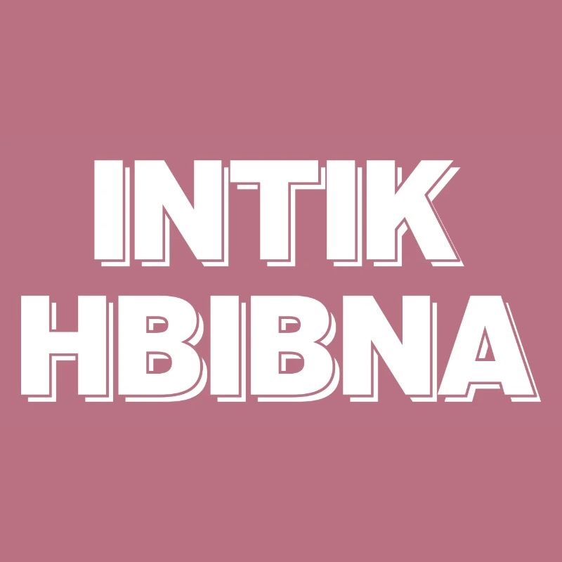 Intik hbibna - ça va bien mon ami