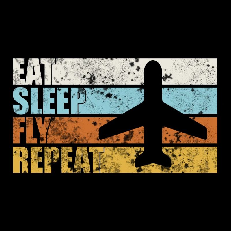 Eat sleep fly repeat. Flight Attendant Cabin Crew