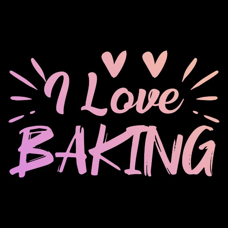 I love baking