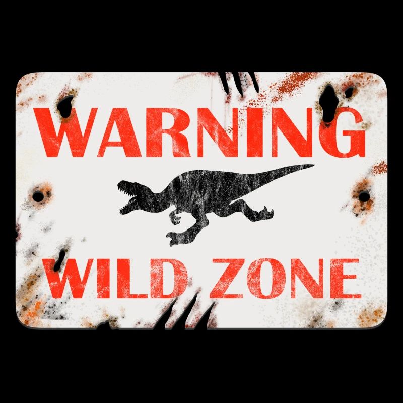 Schild Design - WARNING. WILD ZONE.