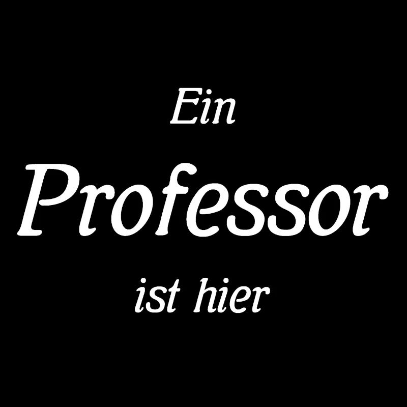 Ein Professor ist hier