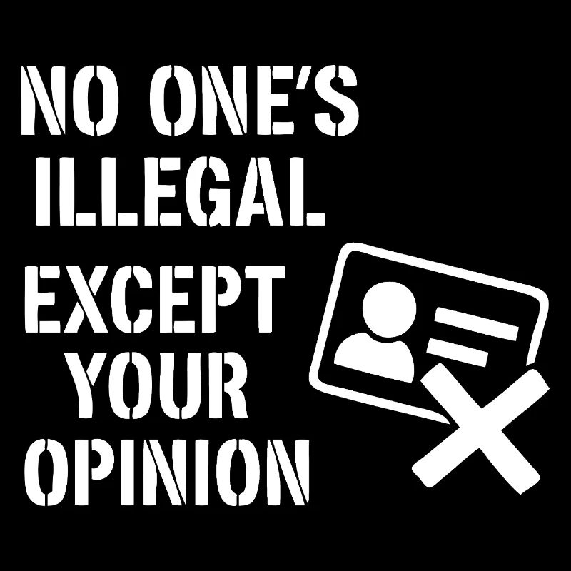 No one is illegal