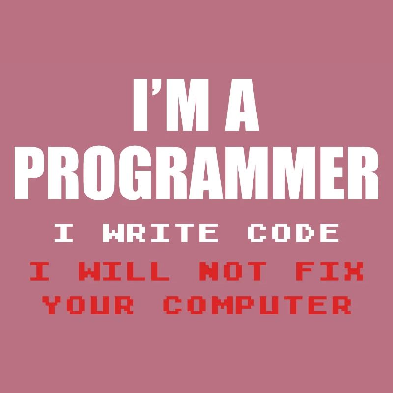 Programmeur Geek Programmeur Programmeur Informatique Codeur L