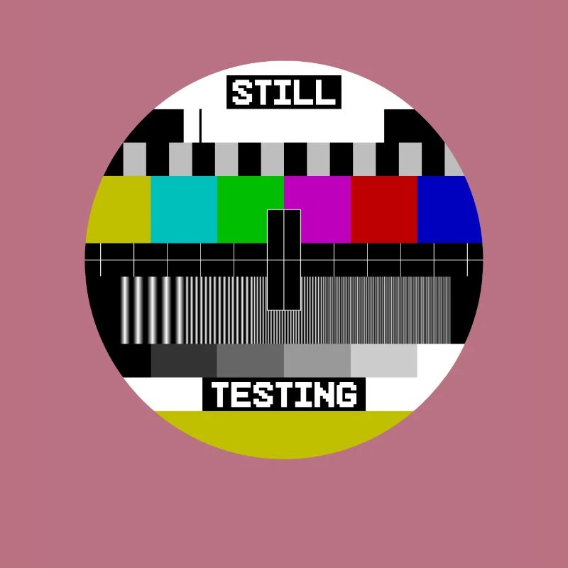 Still Testing Test Image test screen