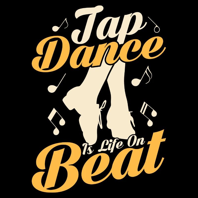 Tap Dance Is Life On Beat Tap Dancer Tap Dancing