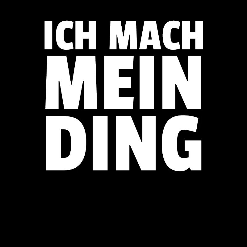 Ich Mach Mein Ding