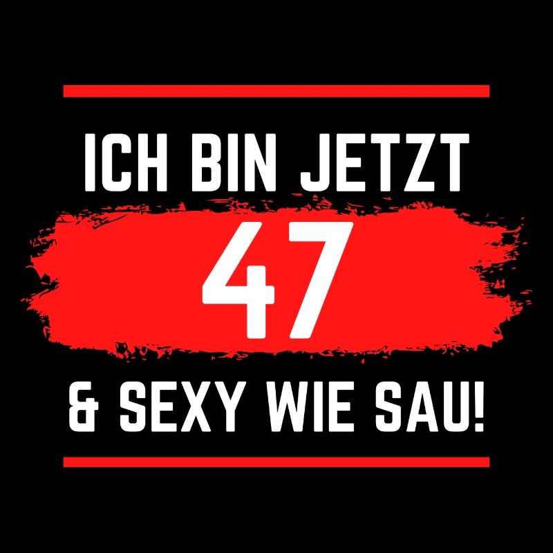 Geburtstag 47